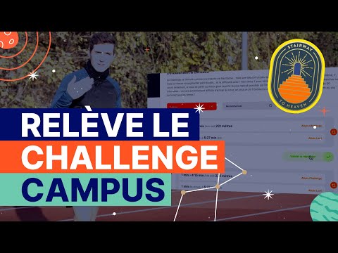Dépasse-toi avant les fêtes avec le challenge Campus | Stairway to Heaven
