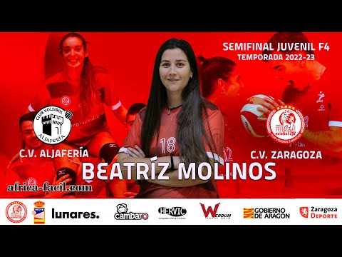 BEATRÍZ MOLINOS - CV ZARAGOZA - CV ALJAFERÍA - SEMIFINAL JUV. FEM
