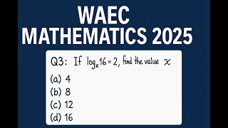 Q3 | LOGARITHMIC EQUATION | WAEC 2025 F/Math Question Solved Step by Step!