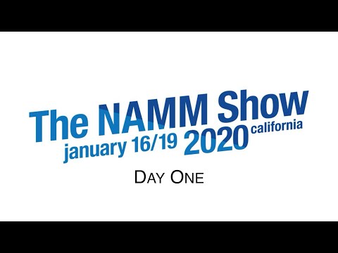 NAMM 2020 Day 1