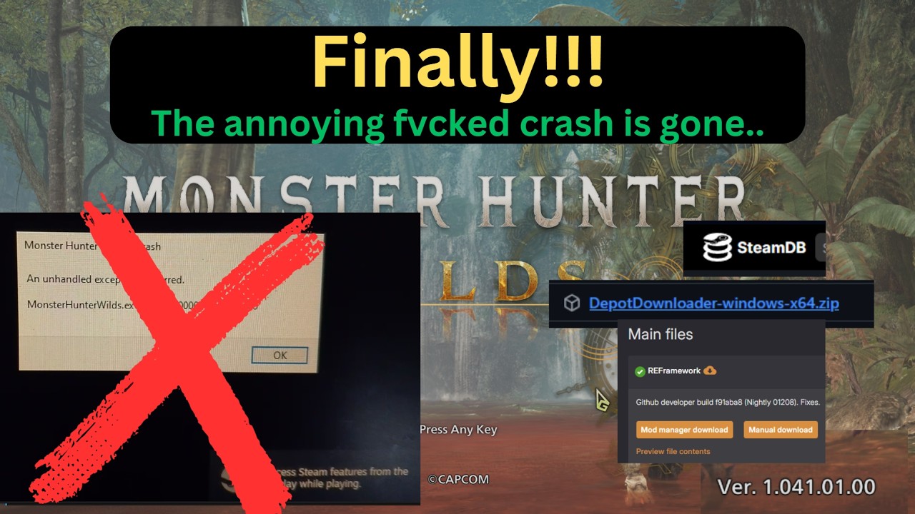 How to Fix MH Wilds version 1.041.01.00 PC Steam Crash using REframework and depotdownloader...