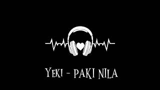 Download lagu Yeki - Pake Nila mp3