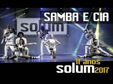 Samba e CIA • Solum 11 Anos