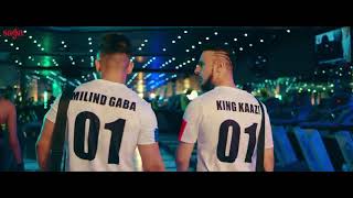 Gym boyz-millind gaba &amp; king kaazi /new Hindi song 2019/latest Hindi song 2019