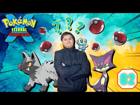 Pokémon XEternal VidaLocke Ep.2 - 😭Vaya Mala SUERTE 😔