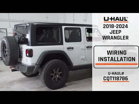 2018-2024 Jeep Wrangler | U-Haul Trailer Wiring Installation | CQT118786