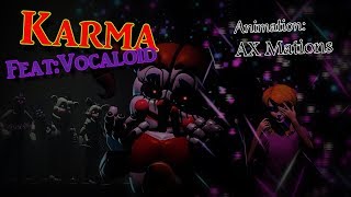 [FNAF\SFM]: Karma (Feat: VocaCircus) (Original Animation)