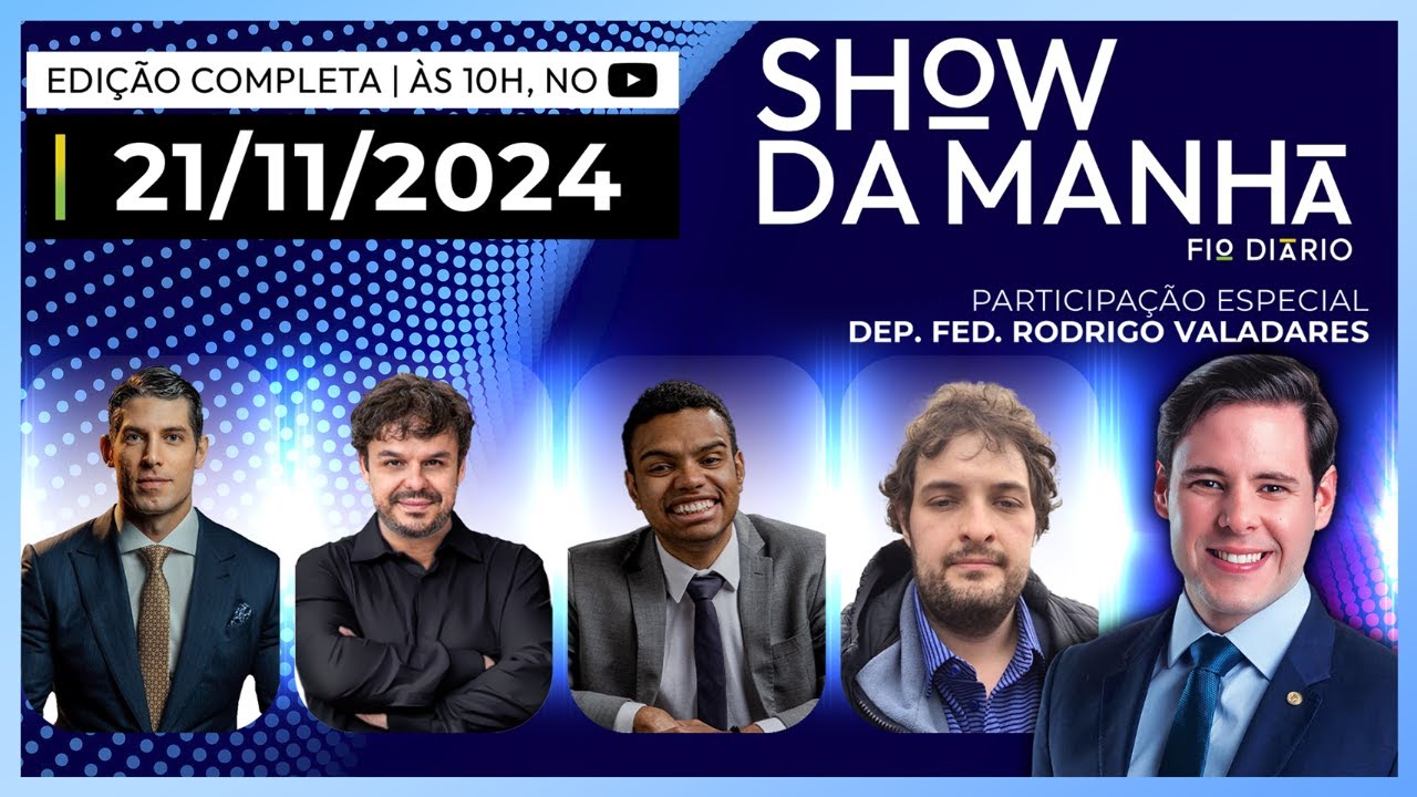 SHOW DA MANHÃ-MARCO ANTÔNIO COSTA,ADRILLES,FERNANDO HOLIDAY,PAULO KOGOS E RODRIGO VALADARES-21/11/24