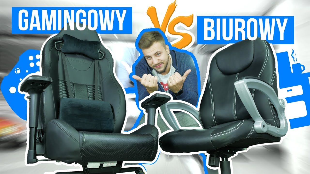 GAMINGOWY vs BIUROWY - który FOTEL wybrać