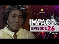 Série - Impact - Saison 2 - Episode 26 - VOSTFR