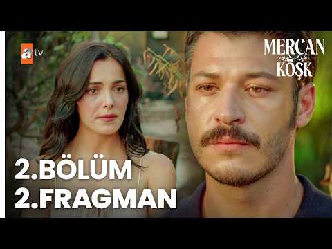 Mercan Köşk 2. Bölüm 2. Fragmanı