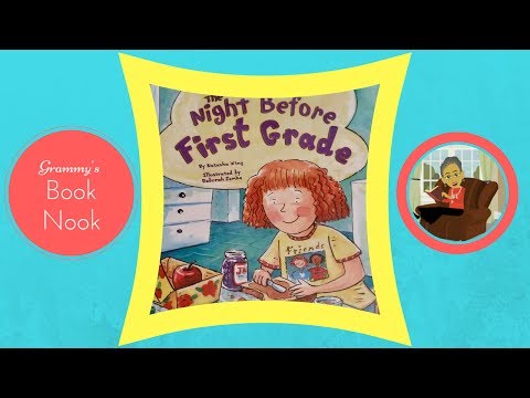 The Night Before First Grade | Children's Books Read Aloud | Stories for Kids