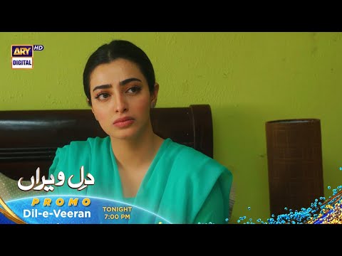 Dil e Veeran Episode 51 - Tonight at 7:00 PM  @ARY Digital HD