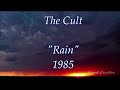 The Cult - Rain (Lyric video)