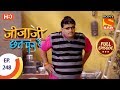 Jijaji Chhat Per Hai Ep 248 Full Episode 17th December 2018