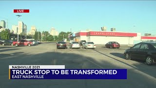 East Nashville truck stop to be redeveloped