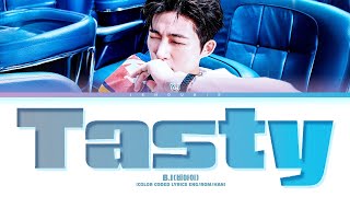 Download lagu B.I 'Tasty' Lyrics (비아이 Tasty 가사) (Color Coded Lyrics) mp3