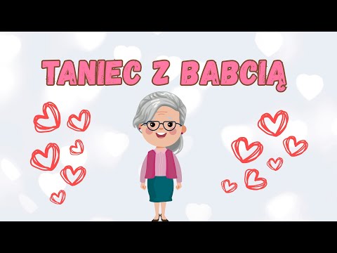 Taniec z babcią | prosty układ taneczny dla dzieci