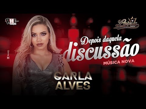 Carla Alves (Loira Marrenta) - Depois Daquela Discussão [Áudio Oficial]