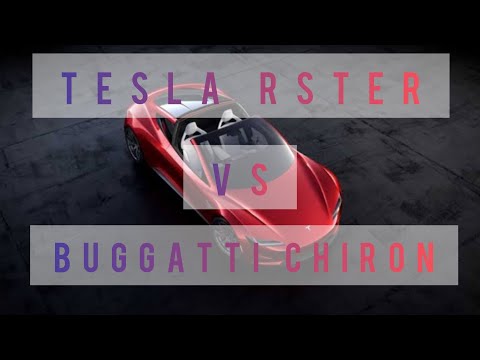 2020Tesla roadster vs 2018 Bugatti chiron.