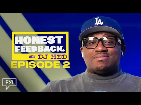 Honest Feedback with DJ Hed | Episode 2