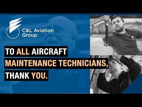 To All the Aviation Maintenance Technicians, THANK YOU