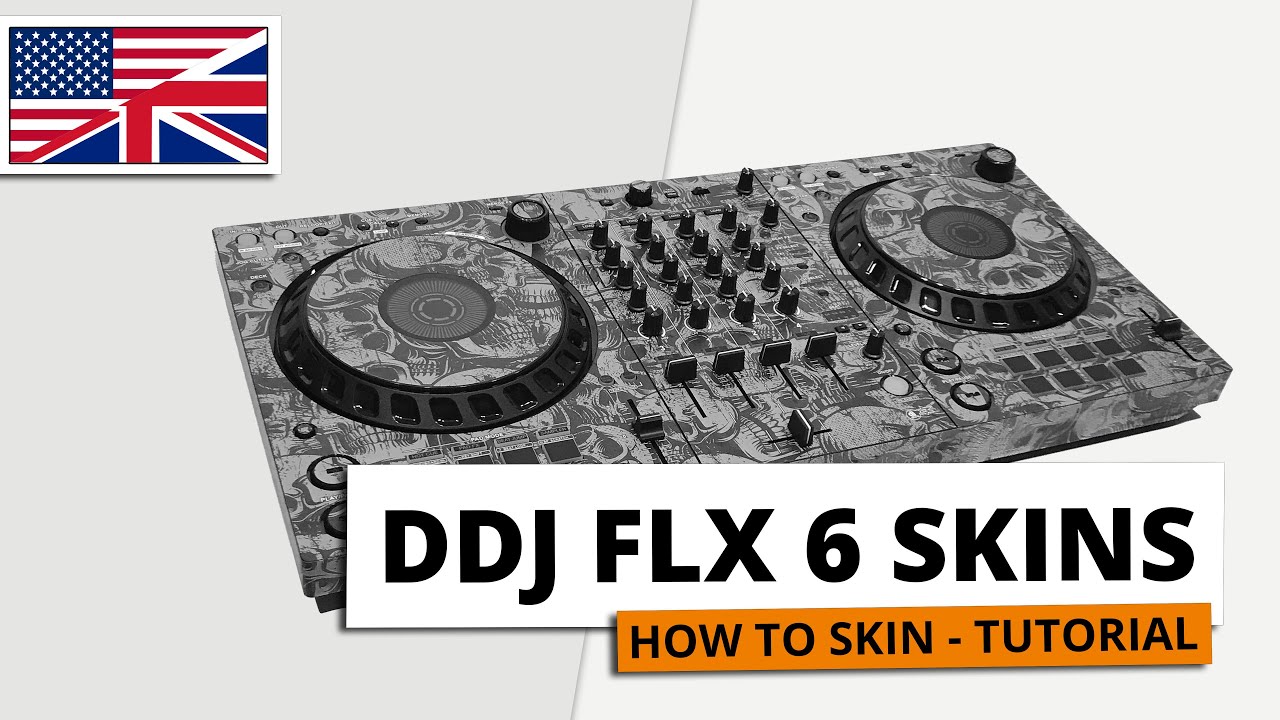 Pioneer DJ DDJ FLX6 Skin - How to Skin TUTORIAL ENGLISH | DJ Skins