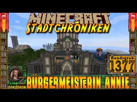 Minecraft #1377 -Stadtchroniken- Bürgermeisterin Annie [HD+Deutsch]