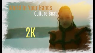 Culture Beat - World In Your Hands (Official Video 1994) 2K