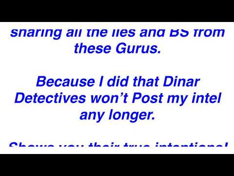 Dinar Detectives Intel