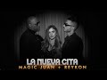Magic Juan + Reykon - La nueva cita (VIDEO OFICIAL)