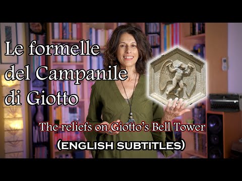 Le Formelle del Campanile di Giotto