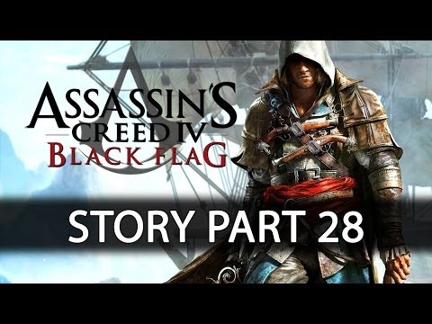 Assassin's Creed IV Black Flag - Story Walkthrough - Part 28 We Demand a Parlay [No Commentary]