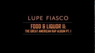 Lupe Fiasco - ITAL (Roses) [TGARA Pt. 1]