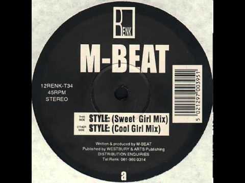 M-Beat - Style (Cool Girl Mix)