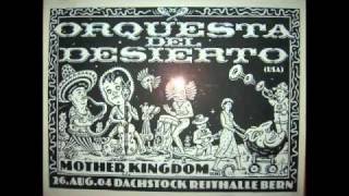 Orquesta Del Desierto - Shadow Stealing