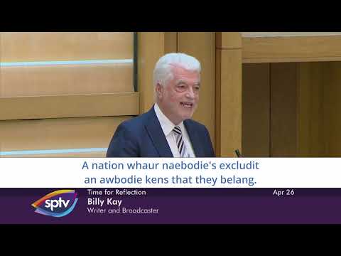 Billy Kay's Time for Reflection Speech in Holyrood - 26th April 2022