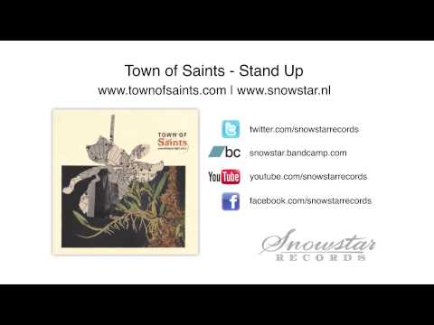 Town of Saints - Stand Up