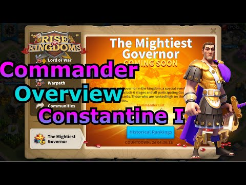 Commander Overview: Constantine I -- [Rise of Kingdoms]