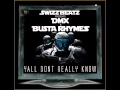 SWIZZ BEATZ - Y'all Don't Really Know f. Busta Rhymes & DMX (2010 COADGAME Audio)