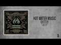 Hot Water Music - Safety 