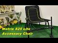 Риболовен Стол Matrix S25 Lite Accessory Chair