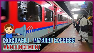 Kochuveli - Mysuru Express via Alleppey, Palakkad, Bengaluru Announcement