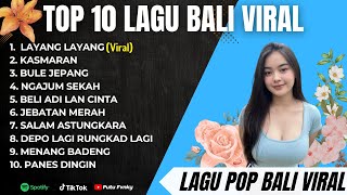 Download lagu TOP 10 LAGU BALI VIRAL DAN TERBARU FULL ALBUM NON STOP || KUMPULAN LAGU BALI VIRAL TIKTOK mp3 Download lagu TOP 10 LAGU BALI VIRAL DAN TERBARU FULL ALBUM NON STOP || KUMPULAN LAGU BALI VIRAL TIKTOK mp3