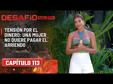 Tensión por el dinero: una mujer no quiere pagar por el arriendo - Capítulo 113 | Desafío del Siglo