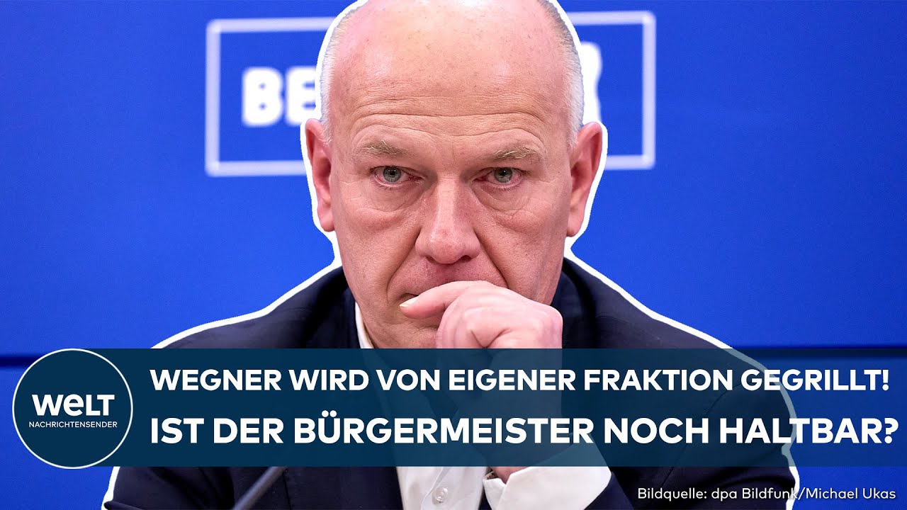 KAI WEGNER: Muss Berlins Bürgermeister zurücktreten? CDU-Berlin trifft sich zur Krisensitzung