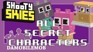 ★ Shooty Skies All Secret Characters Unlocked | PURRFECT CRIME, FITZ n SITZ and KITTY TART