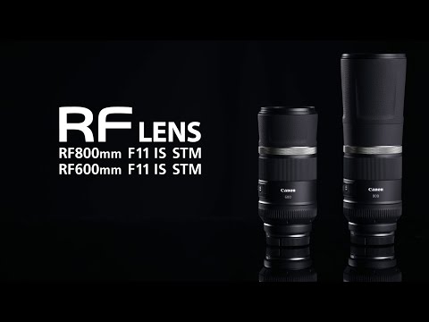 Objektyvas „Canon RF 800mm F11 IS STM“ video