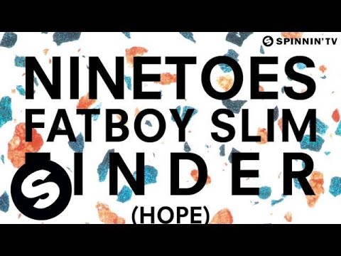 Ninetoes vs. Fatboy Slim - Finder (Hope)