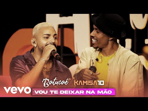 Batucaê - Vou Te Deixar Na Mão (Ao Vivo No Rio De Janeiro / 2023) ft. Kamisa 10